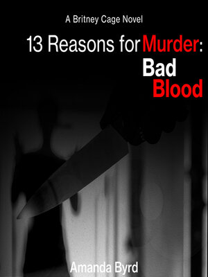 cover image of 13 Reasons for Murder Bad Blood